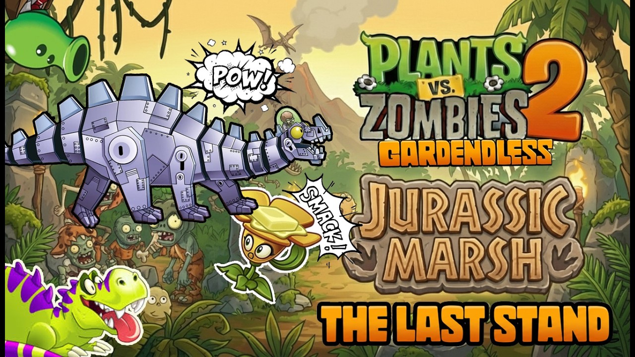 JURASSIC MARSH | LAST STAND STRAT! | Plants vs Zombies 2 Gardenless ...