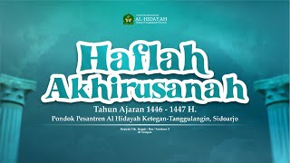   Haflah Akhirusanah Tahun Ajaran 1446  1447 H  Pondok Pesantren Al Hidayah