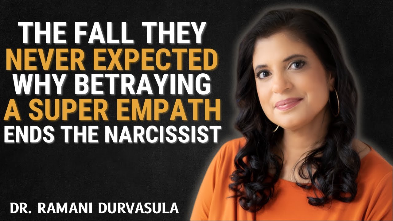 THE FALL THEY NEVER EXPECTED: WHY BETRAYING A SUPER EMPATH ENDS THE NARCISSIST..| Dr Ramani