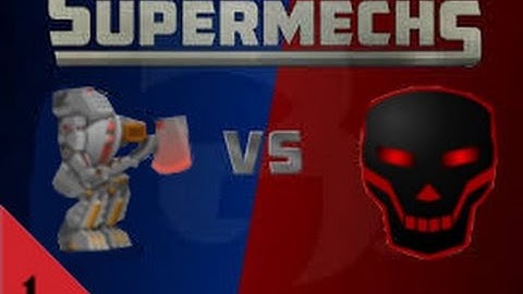 Super Mechs | Rank 1 Underdog Adventures | Part 1
