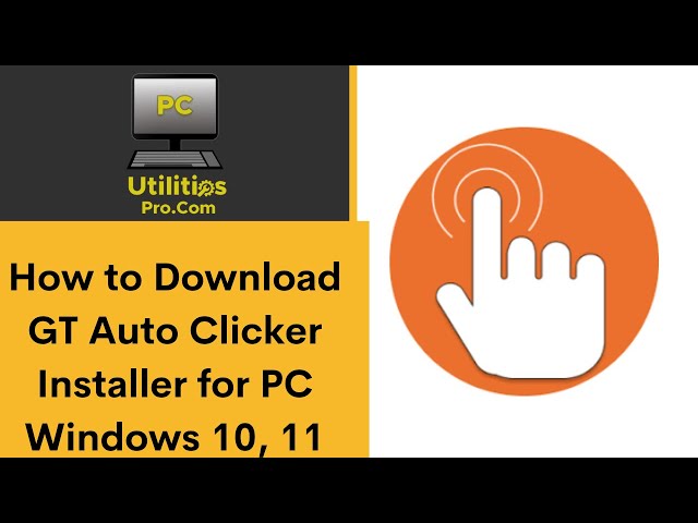 How to use GT Auto Clicker?