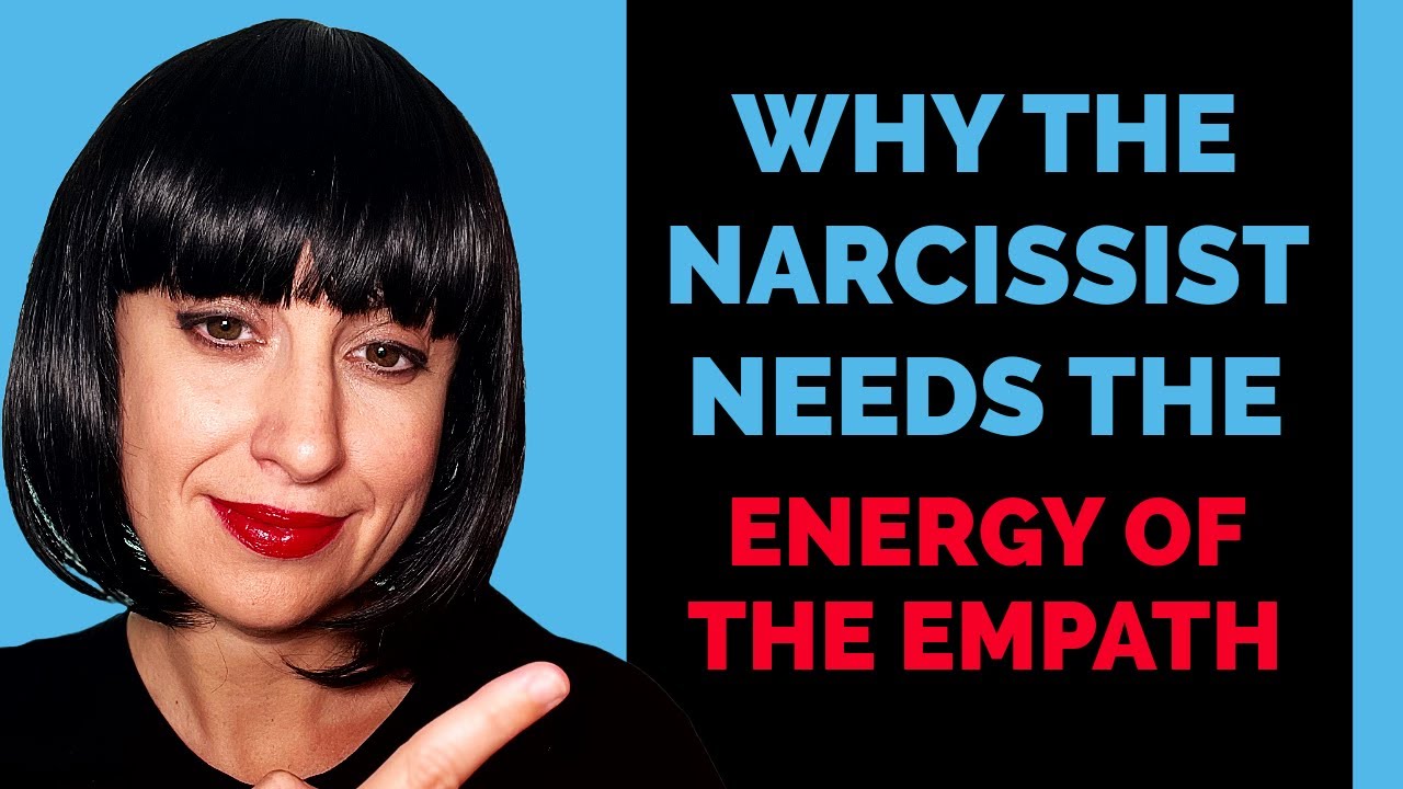 Why Narcissists Need the Fuel of Empaths (and Why the Empath Mustn't Give it) 
