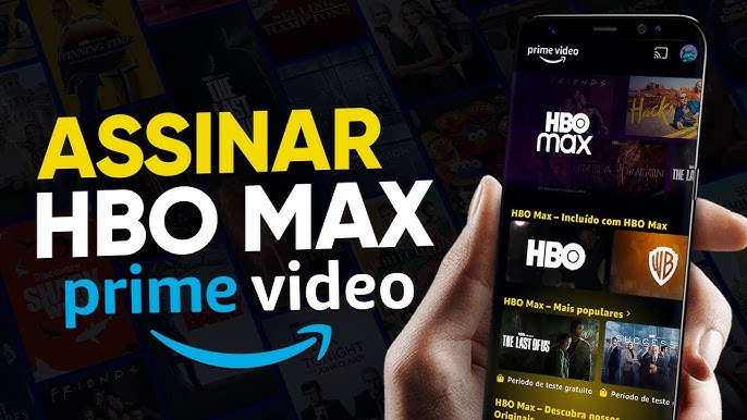 HBO Max agora faz parte do Prime Video; entenda