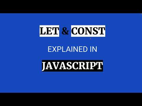 When To Use let and const In Javascript | Video 8