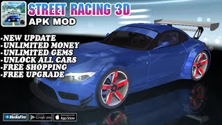 Street Racing 3D Mod Apk Unlimited Money New Update 2022 Full Upgrade