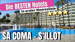 Sa Coma🌴🏖️MALLORCA island NEW 🩷Die BESTEN Hotels in erster Meereslinie Sa Coma-S‘Illot #mallorca 