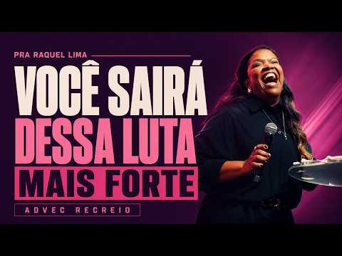 FOR RAQUEL LIMA | YOU WILL COME OUT OF THIS STRUGGLE STRONGER