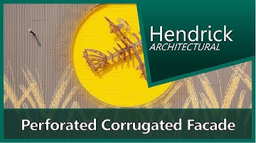 ▶ Perforated Corrugated Cladding -  Architectural Sheet Metal Work