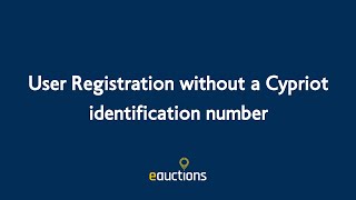 English Tutorial User Registration without a Cypriot identification number