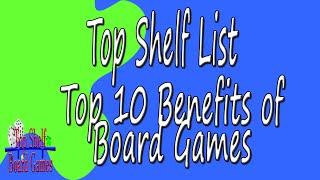 Top 10 Benefits of Board gaming