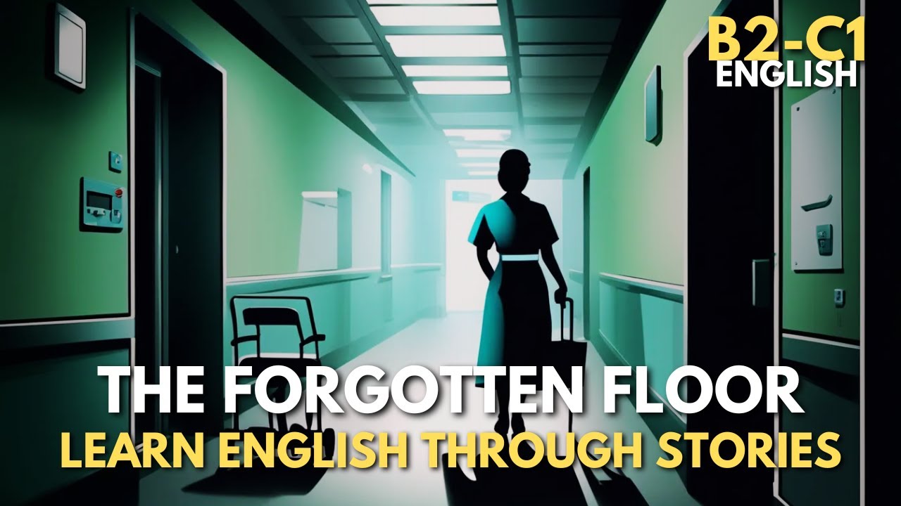 The Forgotten Floor | Learn English Through Stories | Gripping Mystery for B2-C1 Learners