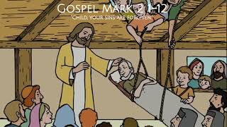Reflection for Children | Gospel Mark 2 1-12 | 17 January 2025
