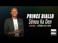 PRINCE DIALLO - SÉNOU KA DEN (2019)