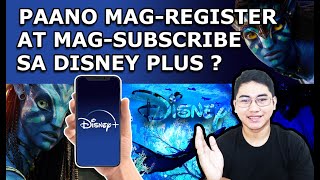 PAANO MAG-REGISTER AT MAG-SUBSCRIBE SA DISNEY PLUS ?