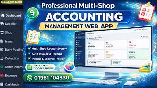 Professional Multi-Shop Accounting Management Web App | Google Sheets ERP System