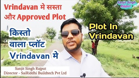 Buy Residential Plots for sale Near Prem Mandir, Vrindavan | PLOT IN VRINDAVAN | SAIRIDDHI BUILDTECH