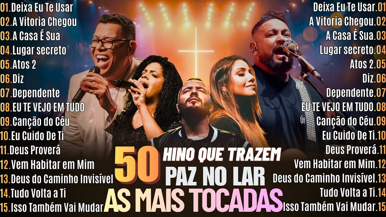 Louvores de Adoração 2026,As Melhores Músicas Gospel As Mais Tocadas,Top 50 Músicas Gospel , HINOS