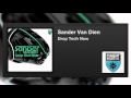 Sander van Dien - Drop Tech Now