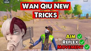 Wan Qiu New God Level Tricks in PUBG MOBILE | YOU Should Know @Wan Qiu Gaming