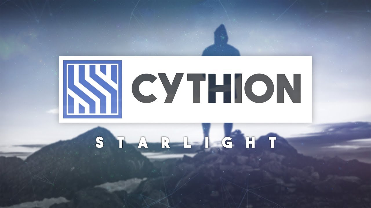 Watch Starlight | CYTHION on YouTube Watch Starlight | CYTHION on YouTube
