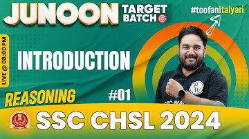 SSC CHSL 2024 | SSC CHSL Reasoning | Introduction Class #1 | SSC CHSL 2024 Preparation | Sandeep Sir