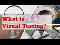 Welding visual testing  visual inspection