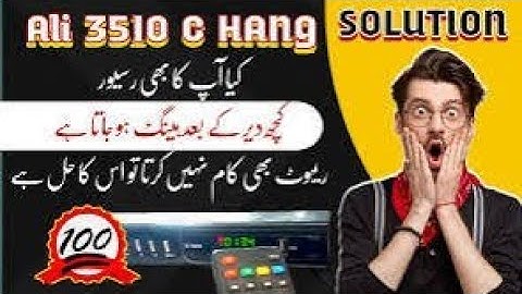 Ali 3510 HD Dish Receiver hanging problem solve complete tutorial Hindi Urdu