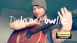 TONEHEADS - Dylan Fowlie