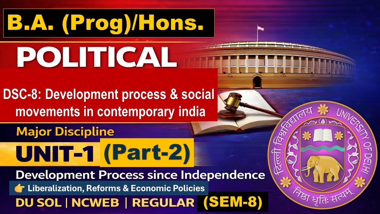 Unit 1 (Part 2): Liberalization, Reforms & GST | DSC-8 Political ...
