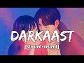Darkaast Slowed Reverb Arijit Singh And Sunidhi Chauhan Shivaay Tunescloud Lofi Song Darkaast Slowed Reverb Arijit Singh And Sunidhi Chauhan Shivaay Tunescloud Lofi Song