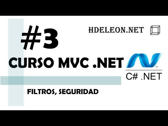 Curso de MVC .Net C#| Filtros, seguridad | #3