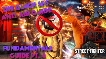 SF6 Anti Air Fundamentals Guide for Beginners
