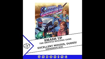 Smash Up: Excellent Movies, Dudes!