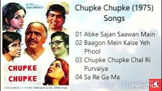 Chupke Chupke 1975 All Songs Jukebox  Dharmendra  Sharmila Tagore  Amitabh Bachchan  Jaya Bachchan