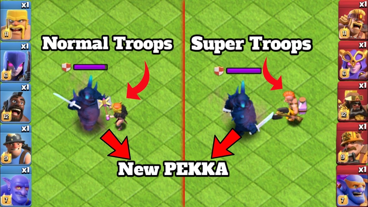 New PEKKA Vs Super Troops Vs Normal Troops Clash Of Clans YouTube