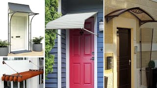 Modern awning ideas / front door , window canopy ideas