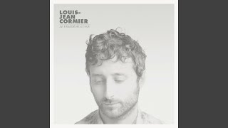 Video thumbnail of "Louis-Jean Cormier - Un monstre"
