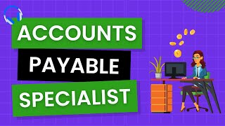 What Does an Accounts Payable Specialist Do In Their Job? screenshot 3