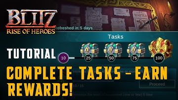 #02 How to Complete Daily/Weekly Tasks and Claim Rewards?  | BLITZ: Rise of Heroes | Tutorials