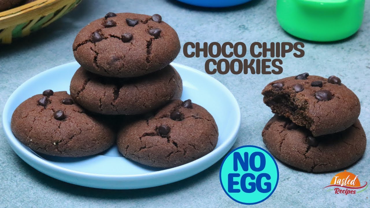 Eggless Choco Chips Cookies Recipe | Easy Choco Chips Cookies Recipe Without Egg | Tasted Recipes