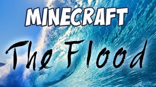 The Flood - Save The Villagers!