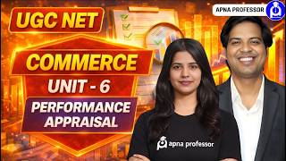 UGC NET Commerce Unit 6 | Performance Appraisa Explained | @DrLokeshBali⁩