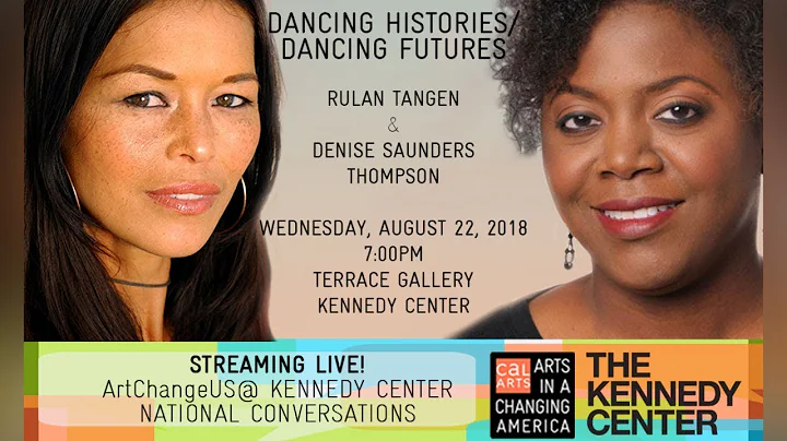 "Dancing Histories/Dancin...  Futures" - Rulan Tan...