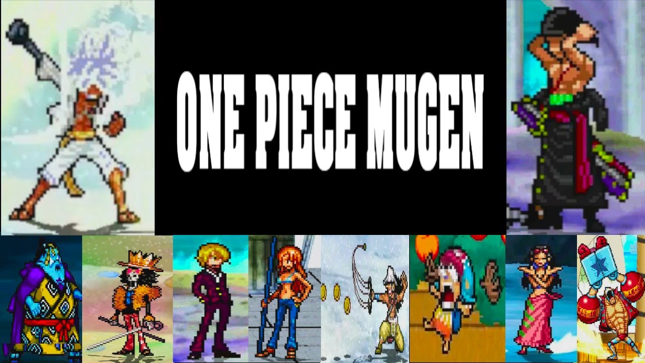 All Straw Hat Pirates in One Piece Mugen V11