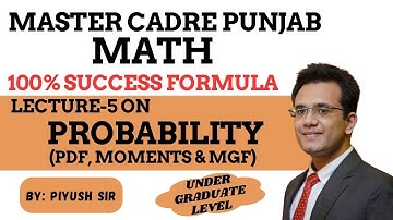 LECTURE-5 ON PROBABILITY | UNIT-24 |MASTER CADRE PUNJAB MATH |100% SUCCESS FORMULA@PiyushMaths