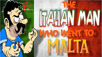 The Italian Man Who Went To Malta - Funniest Video Of A Italian Man In Malta