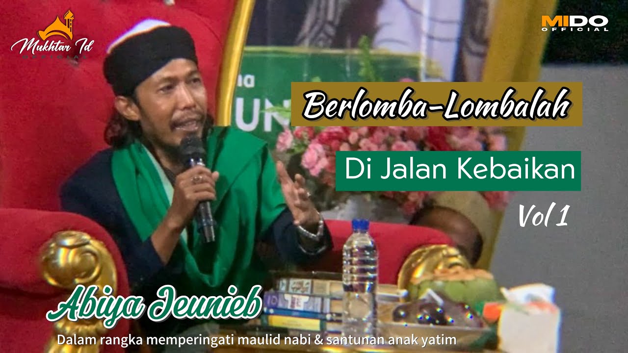Dakwah Terbaru 2025 |• Abiya Jeunieb |• Berlomba-Lombalah Di Jalan Kebaikan Vol 1