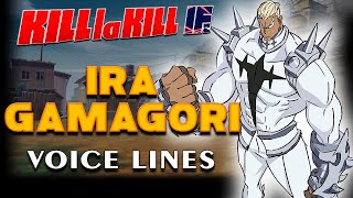 KILL la KILL -IF: Ira Gamagori Voice Lines + Efforts [English]