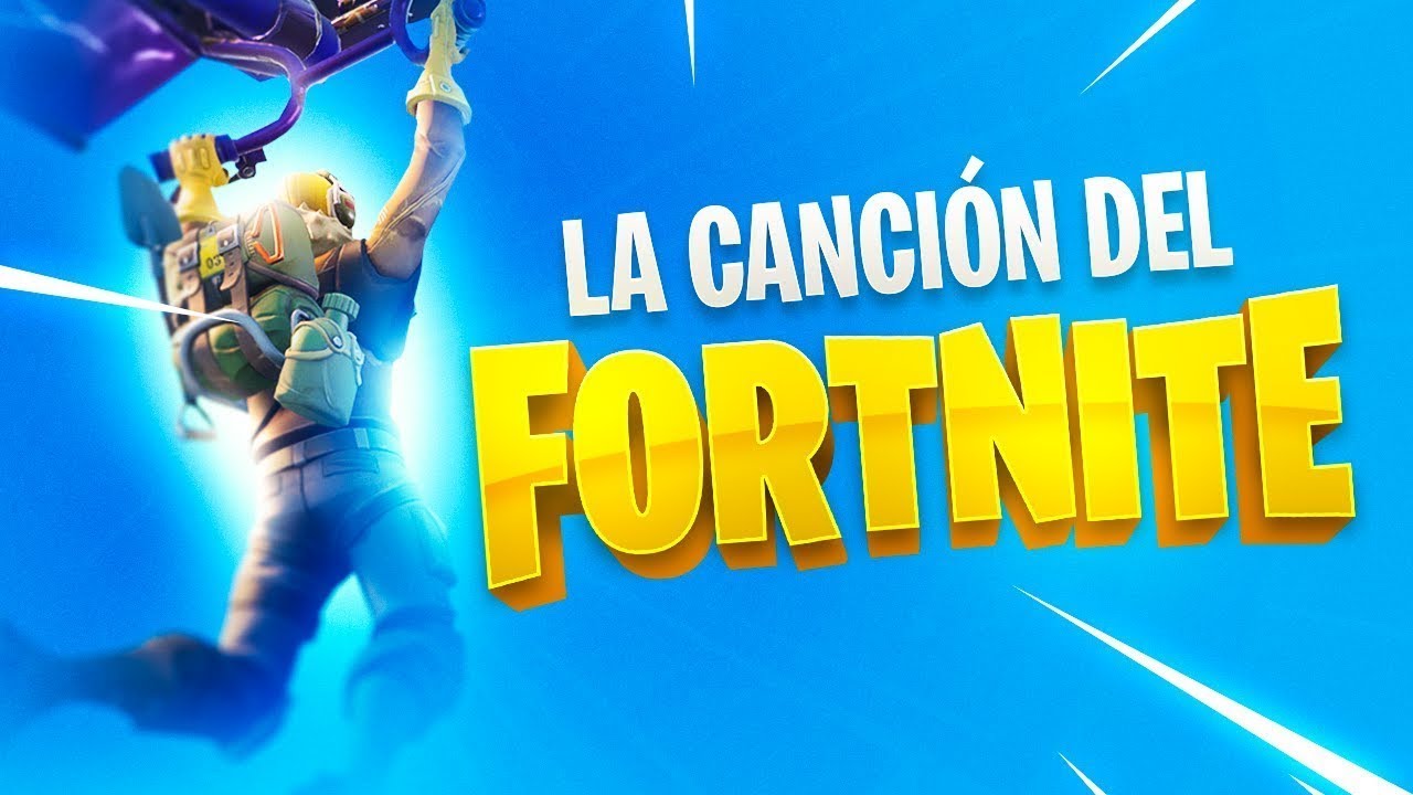 La cancion de fortnite YouTube