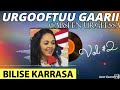 🛑URGOOFTUU GAARII CABSEEN URGEESSA! Bilisee Karrasaa Lakk #2 guutuu isaa [Bilise Kerassa Vol #2] Mp3 Song